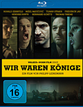 Wir waren Könige