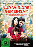 Nur wir drei gemeinsam