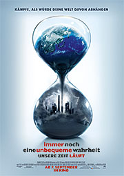 Immer noch eine unbequeme Wahrheit - Unsere Zeit läuft
