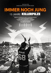 Immer noch jung - 15 Jahre Killerpilze