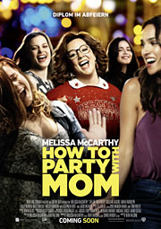 How To Party With Mom