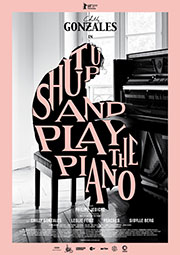 Shut Up And Play The Piano