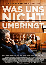 Was uns nicht umbringt Plakat