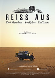 Reiss aus - Zwei Menschen. Zwei Jahre. Ein Traum. Plakat