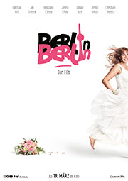 Berlin, Berlin - Der Film Plakat
