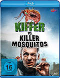 Kiffer vs. Killer Mosquitos