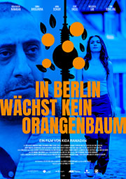 In Berlin wächst kein Orangenbaum Plakat