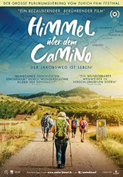 Himmel über Camino - Der Jakobsweg ist Leben! Plakat