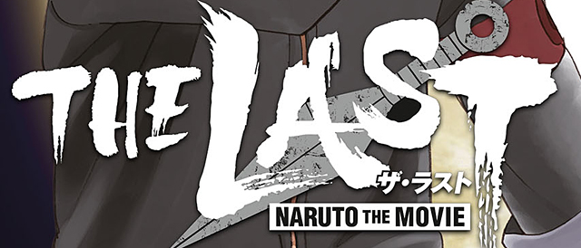 The Last: Naruto – The Movie!