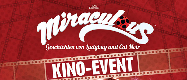 Miraculous - Das Kino-Event
